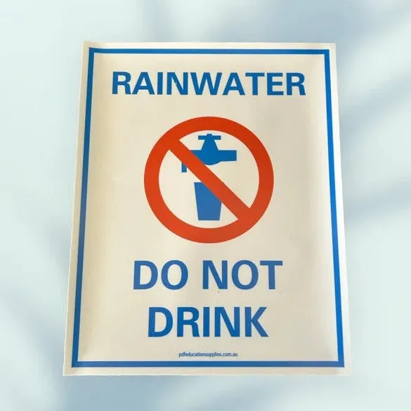 Sticker: Rainwater Do Not Drink